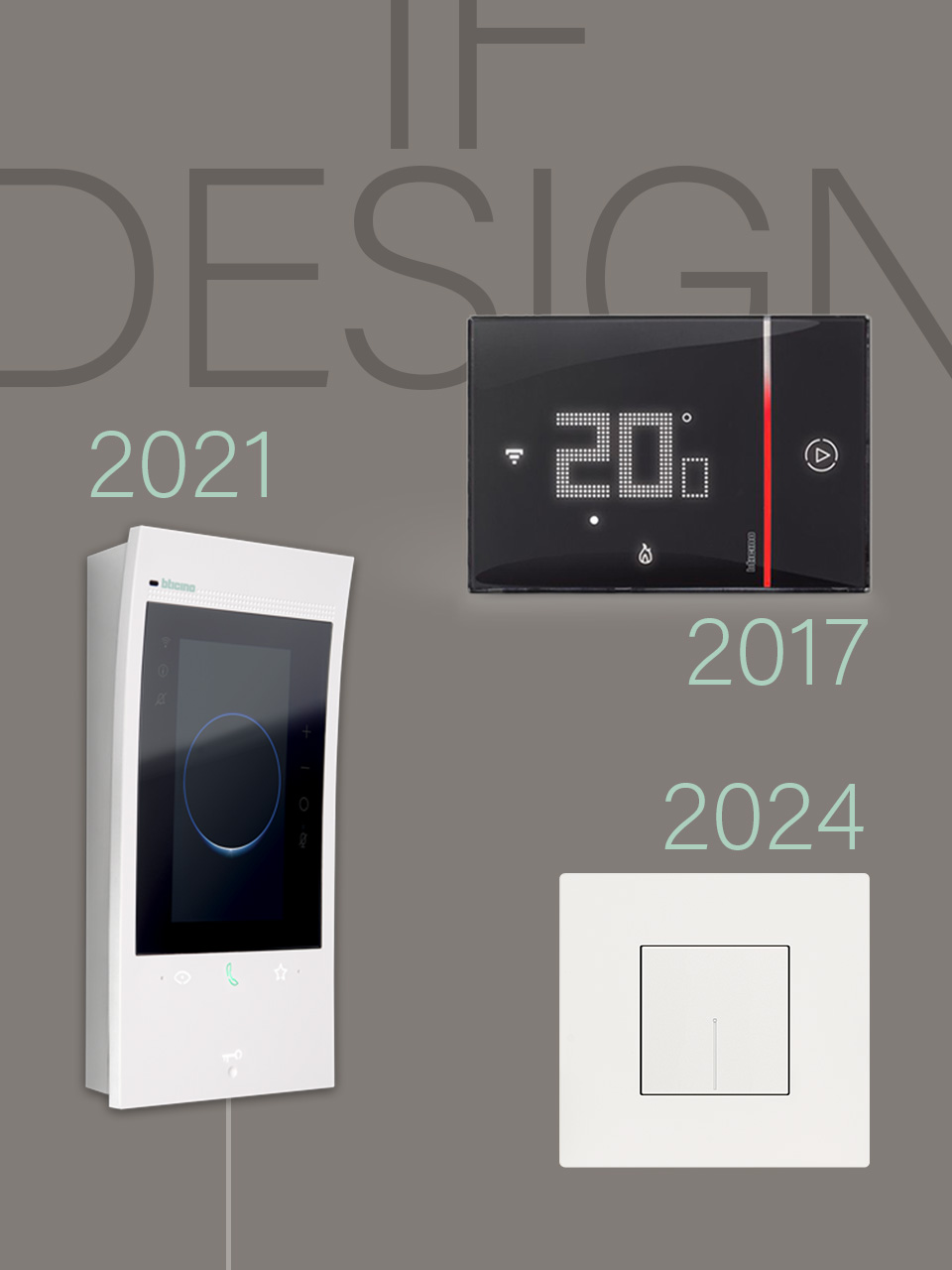 BTicino black Smarther thermostat, white Classe 300EOS video door entry system, and white Light Now cover plate, on a grey background.