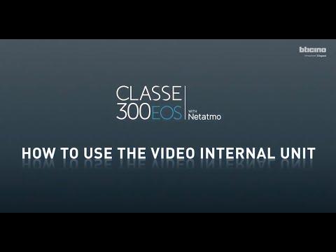 Preview image for the embedded video for gallery "BTicino Classe 300EOS with Netatmo : how to use the video internal unit.". Preview image for the embedded video for gallery "BTicino Classe 300EOS with Netatmo : how to use the video internal unit.".